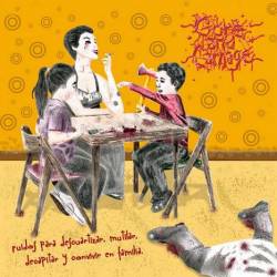 Gore And Carnage : Ruidos para Descuartizar, Mutilar, Decapitar y Convivir en Familia